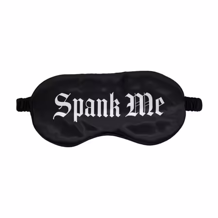 Spank Me сатен маска за черни очи Удобен модел с печат